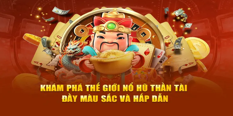 Rước Lộc Thần Tài Với Game Nổ Hũ Thần Tài 12Bet Cực Dễ 1 Rước Lộc Thần Tài Với Game Nổ Hũ Thần Tài 12Bet Cực Dễ
